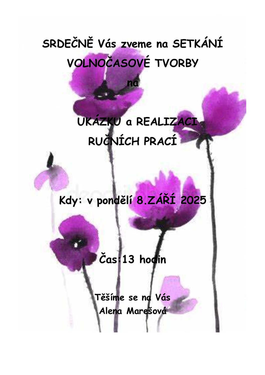 Tvořivá dílna – UKÁZKA A REALIZACE RUČNÍCH PRACÍ A ORIGINÁLNÍCH TECHNIK